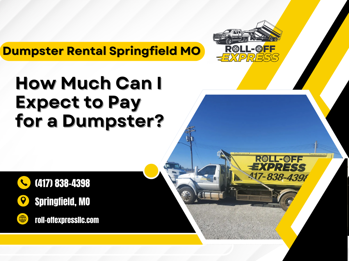 Expect to Pay for a Dumpster
