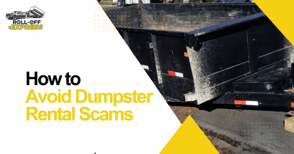 How to avoid dumpster rental scams